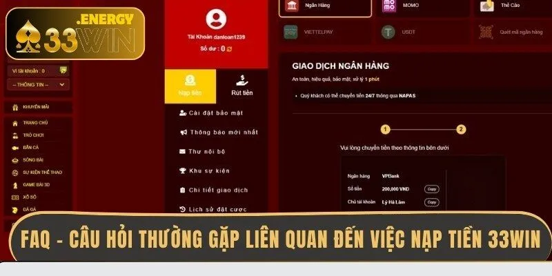 faq-cau-hoi-thuong-gap-lien-quan-den-viec-nap-tien-33win